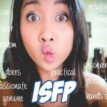 I am an Introverted Sensing Feeling Perceiving [ISFP] kinda girl